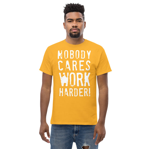 Work Harder T-Shirt
