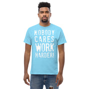 Work Harder T-Shirt