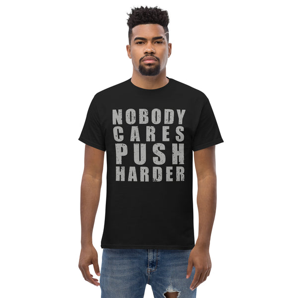 Push Harder T-Shirt