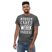 Work Harder T-Shirt