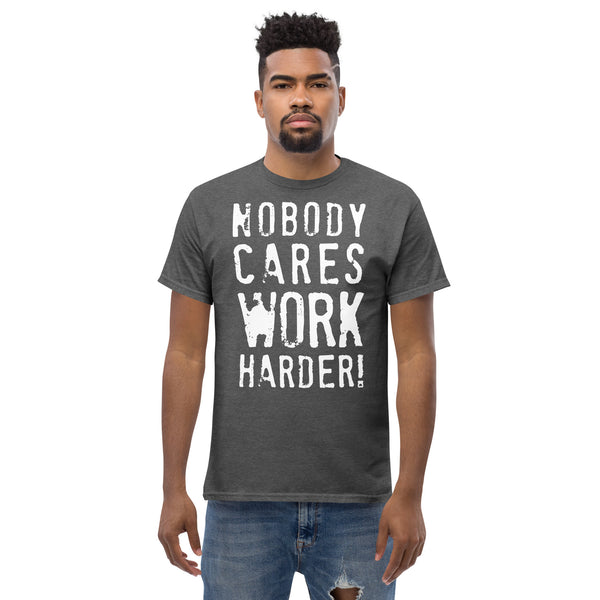 Work Harder T-Shirt