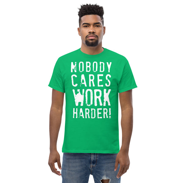 Work Harder T-Shirt