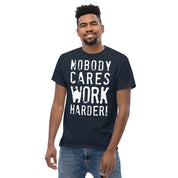 Work Harder T-Shirt