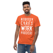 Work Harder T-Shirt