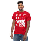 Work Harder T-Shirt