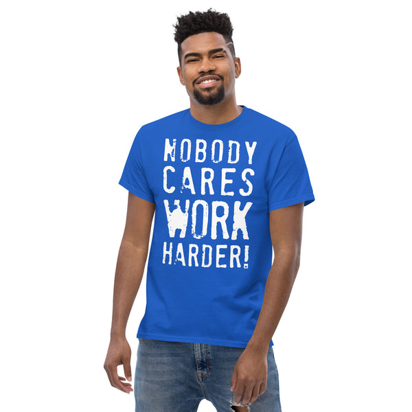 Work Harder T-Shirt