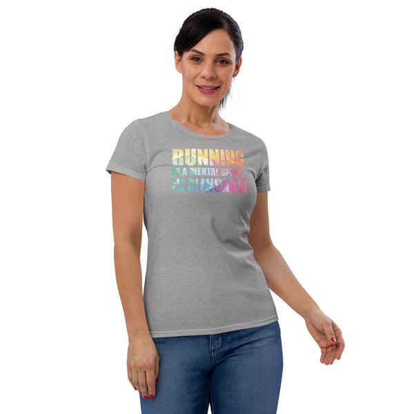 Insane Running Ladies T-Shirt