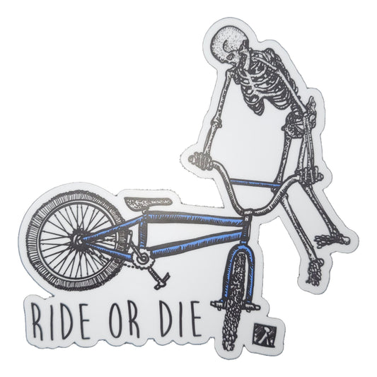 Ride or Die BMX Sticker